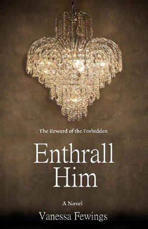 [Enthrall Sessions 03] • Enthrall Him